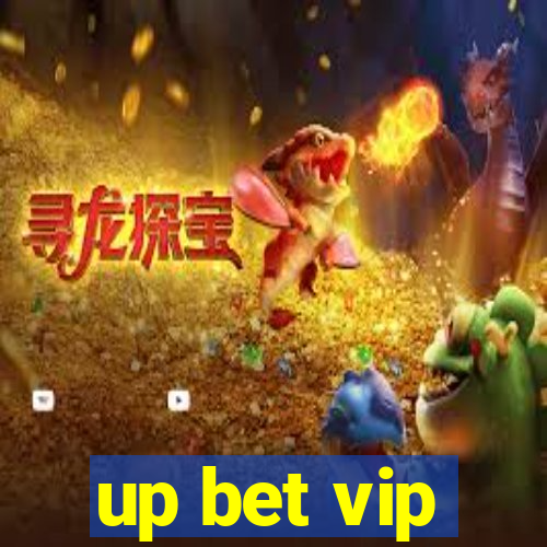 up bet vip